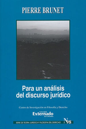 PARA UN ANÁLISIS DEL DISCURSO JURÍDICO - #98, 1.ª ED. 2019