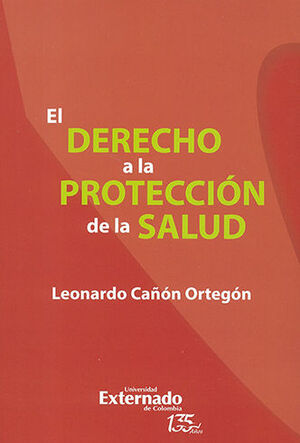 DERECHO A LA PROTECCIÓN DE LA SALUD, EL - 1.ª ED. 2021