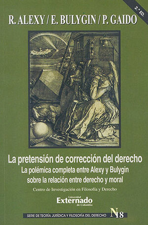 PRETENSIÓN DE CORRECCIÓN EL DERECHO, LA - #18, 2.ª ED. 2020