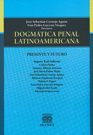 DOGMÁTICA PENAL LATINOAMERICANA