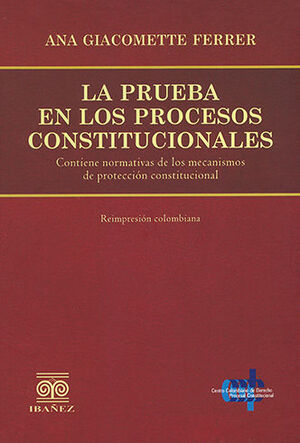 PRUEBA EN LOS PROCESOS CONSTITUCIONALES