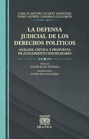 DEFENSA JUDICIAL DE LOS DERECHOS POLÍTICOS, LA