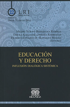 EDUCACIÓN Y DERECHO - 1.ª ED. 2022