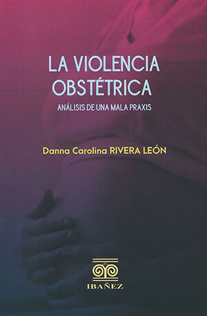VIOLENCIA OBSTETRICA - 1.ª ED. 2023
