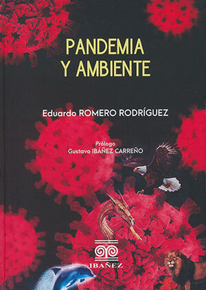 PANDEMIA Y AMBIENTE - 1.ª ED. 2023