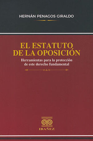 ESTATUTO DE LA OPOSICIÓN - 1.ª ED. 2023