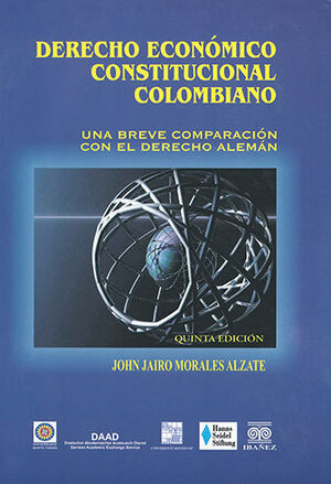 DERECHO ECONÓMICO CONSTITUCIONAL COLOMBIANO - 5.ª ED.