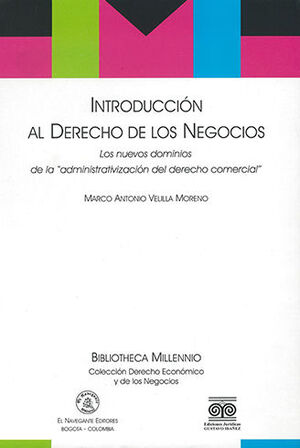 INTRODUCCIÓN AL DERECHO DE LOS NEGOCIOS