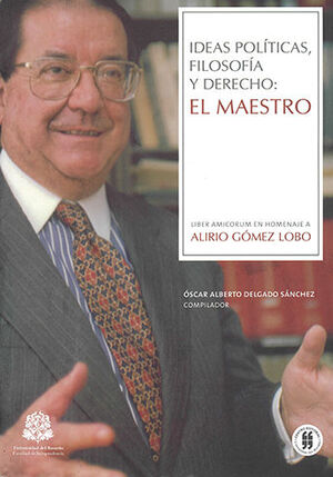 IDEAS POLÍTICAS FILOSOFÍA Y DERECHO