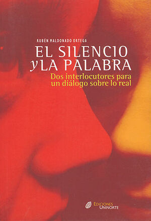SILENCIO Y LA PALABRA, EL