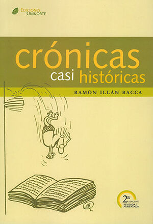CRÓNICAS CASI HISTÓRICAS - 2.ª ED.