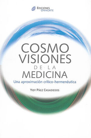 COSMO VISIONES DE LA MEDICINA