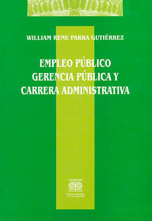 EMPLEO PÚBLICO GERENCIA PÚBLICA Y CARRERA ADMINISTRATIVA