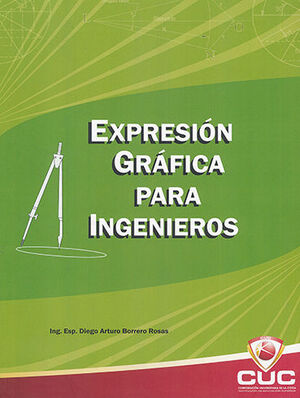 EXPRESIÓN GRÁFICA PARA INGENIEROS