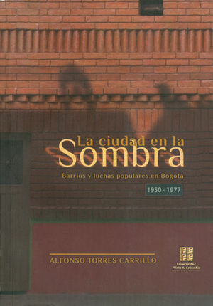 CIUDAD EN LA SOMBRA, LA