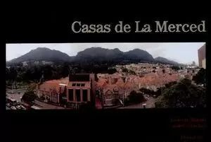 CASAS DE LA MERCED (INCLUYE CD Y POSTALES)
