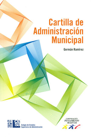 CARTILLA DE ADMINISTRACIÓN MUNICIPAL (+CD)