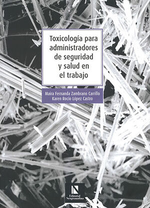 TOXICOLOGÍA PARA ADMINISTRADORES DE SEGURIDAD Y SALUD EN EL TRABAJO