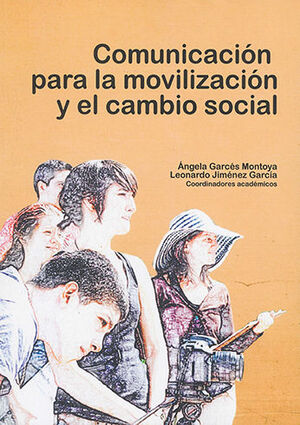 COMUNICACIÓN PARA LA MOVILIZACIÓN Y EL CAMBIO SOCIAL