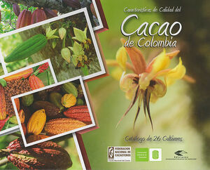 CARACTERISTICAS DE LA CALIDAD  DEL CACAO DE COLOMBIA