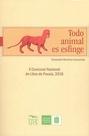 TODO ANIMAL ES ESFINGE