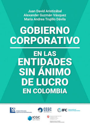 GOBIERNO CORPORATIVO EN LAS ENTIDADES SIN ANIMO DE LUCRO EN COLOMBIA