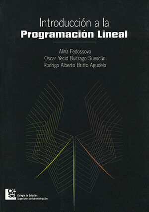 INTRODUCCIÓN A LA PROGRAMACIÓN LINEAL