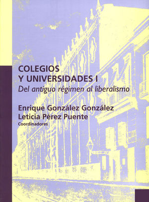 COLEGIOS Y UNIVERSIDADES I