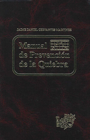 MANUAL DE PREVENCIÓN DE LA QUIEBRA