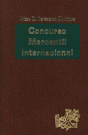 CONCURSO MERCANTIL INTERNACIONAL - 1.ª ED. 2002