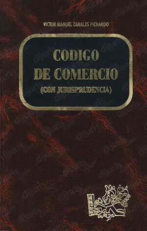 CÓDIGO DE COMERCIO Y JURISPRUDENCIA - 1.ª ED. 2003
