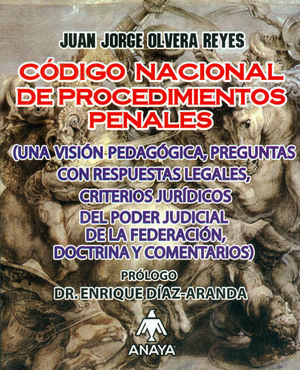 CÓDIGO NACIONAL DE PROCEDIMIENTOS PENALES - AÑO DE EDICIÓN 2016