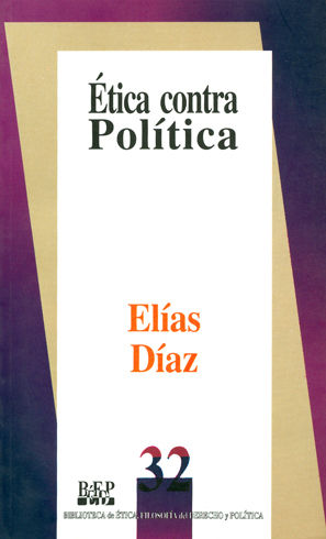 ÉTICA CONTRA POLÍTICA