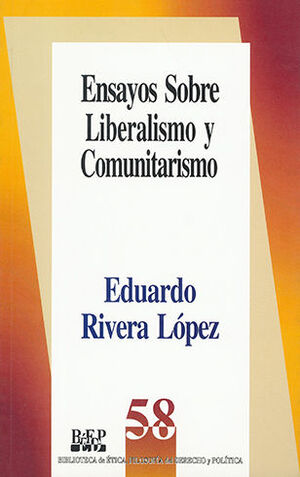 ENSAYOS SOBRE LIBERALISMO Y COMUNISTA - 1.ª ED. 1999