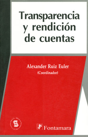 TRANSPARENCIA Y RENDICIÓN DE CUENTAS - 1.ª ED. 2006