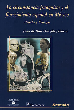 CIRCUNSTANCIA FRANQUISTA Y EL FLORECIMIENTO ESPAÑOL EN MÉXICO, LA - 1.ª ED. 2006