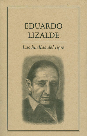 HUELLAS DEL TIGRE, LAS