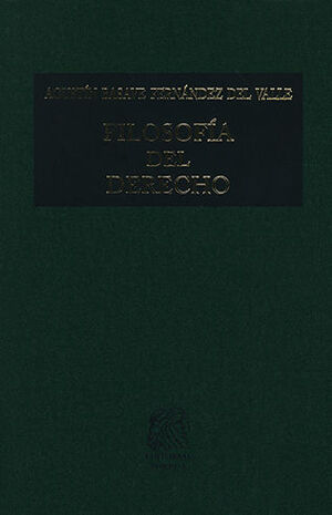 FILOSOFÍA DEL DERECHO - 1.ª ED. 2001, - 1.ª REIMP. 2013