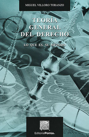 TEORIA GENERAL DEL DERECHO - 7.ª ED. - 3.ª REIMP. 2022