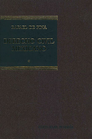 DERECHO CIVIL MEXICANO - VOL. I , 26.ª ED., 1.ª REIMP. 2022