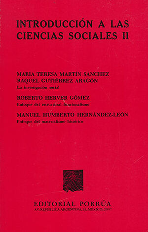 INTRODUCCIÓN A LAS CIENCIAS SOCIALES II - 1.ª ED. 1984, 1.ª REIMP. 2007