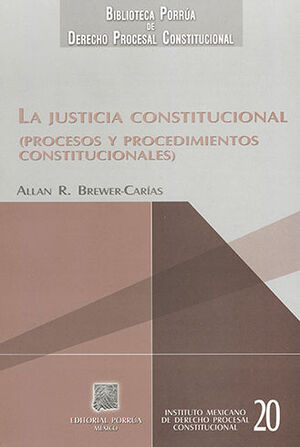 JUSTICIA CONSTITUCIONAL, LA