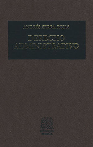 DERECHO ADMINISTRATIVO. PRIMER CURSO - 29ª ED., 4ª REIMP. 2023