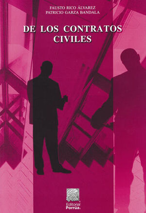 DE LOS CONTRATOS CIVILES - 2ª ED. 2018