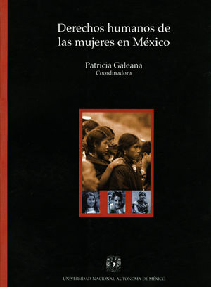 DERECHOS HUMANOS DE LAS MUJERES EN MÉXICO