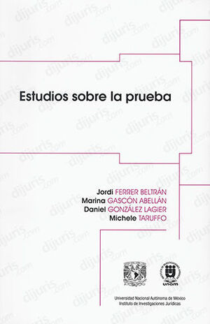ESTUDIOS SOBRE LA PRUEBA - 1.ª ED. 2006, 4.ª REIMP. 2023