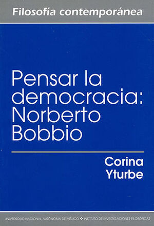 PENSAR LA DEMOCRACIA - 1.ª ED. 2001, 1.ª REIMP. 2007