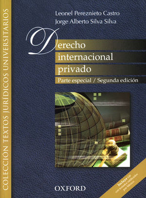 DERECHO INTERNACIONAL PRIVADO. PARTE ESPECIAL (SEGUNDA EDICIÓN)
