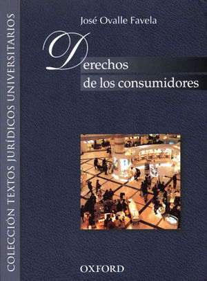 DERECHOS DE LOS CONSUMIDORES - 1.ª ED. 2008