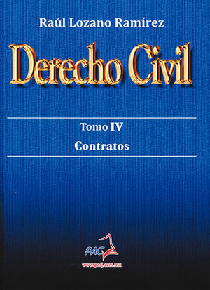 DERECHO CIVIL TOMO IV. CONTRATOS